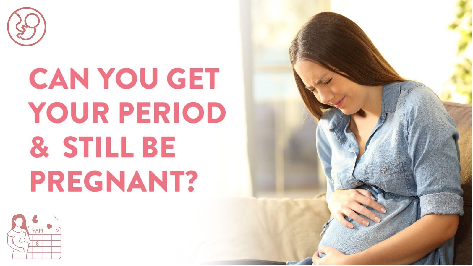 Period While Pregnant