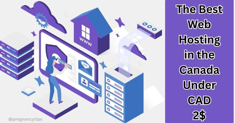 The Best Web Hosting in the Canada Under CAD 2$