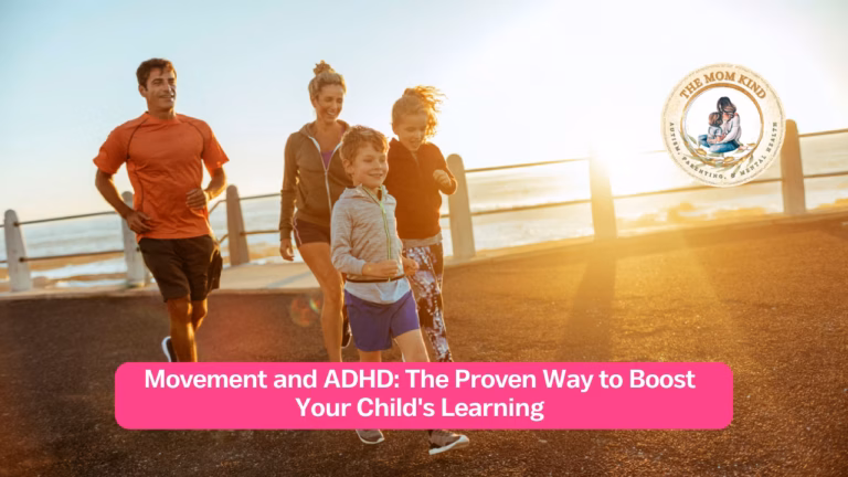 Movement and ADHD The Proven Way to Boost Your Child's Learning