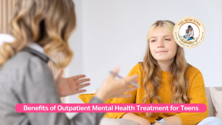 Benefits of Outpatient Mental Health Treatment for Teens